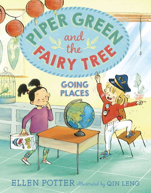 Piper Green and the Fairy Tree: Going Places