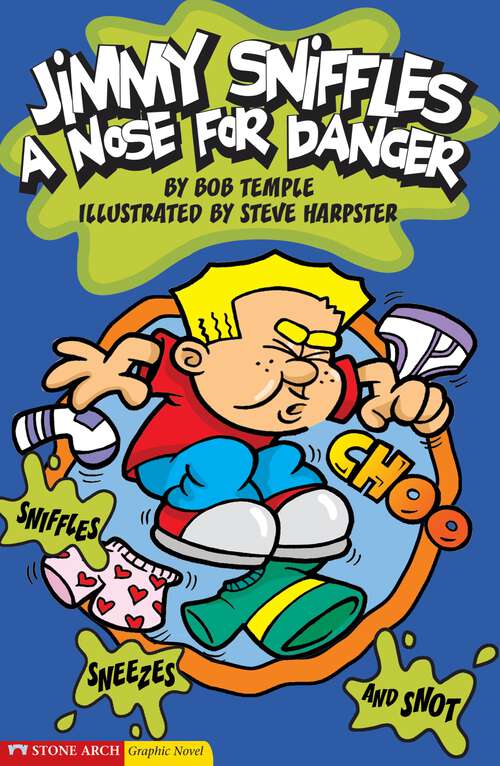 Book cover of A Nose for Danger (Jimmy Sniffles)