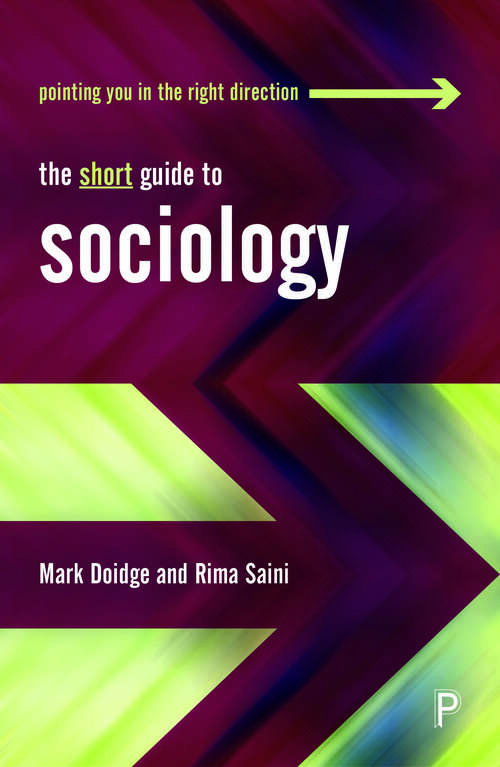 The Short Guide to Sociology (Short Guides)