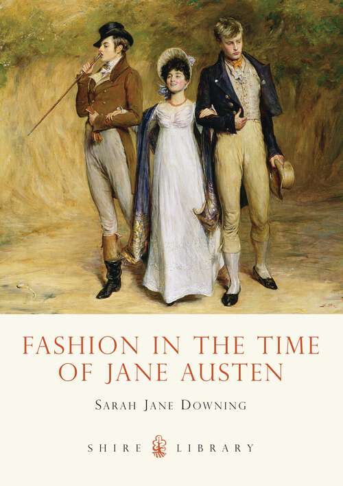 Book cover of Fashion in the Time of Jane Austen