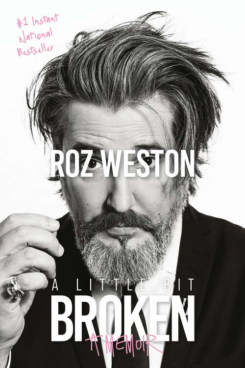 Book cover of A Little Bit Broken: A Memoir