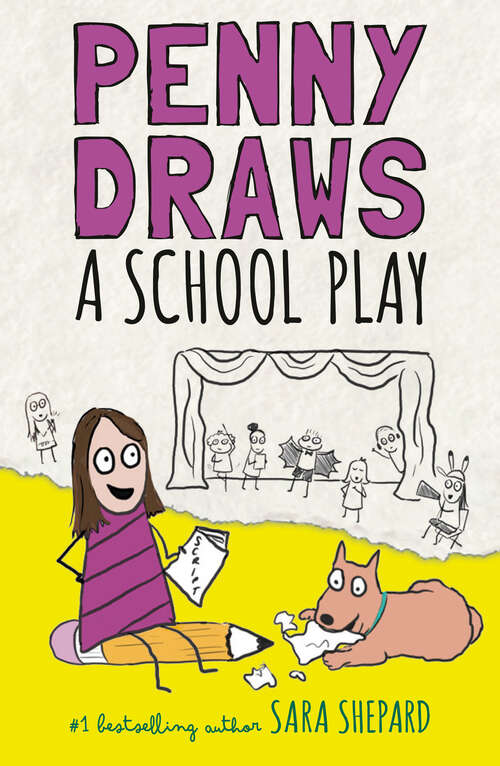 Book cover of Penny Draws a School Play (Penny Draws #2)