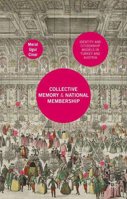 Book cover of Collective Memory and National Membership