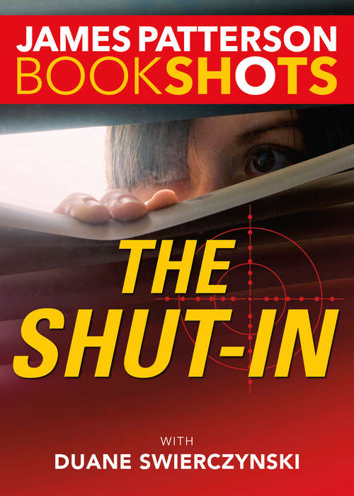 The Shut-In (BookShots)