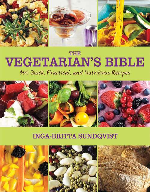 Book cover of The Vegetarian's Bible