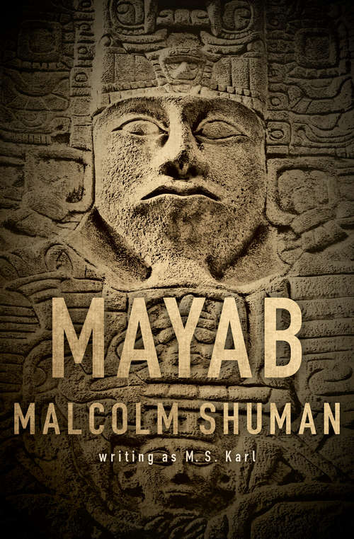 Mayab (Pete Brady Mystery)