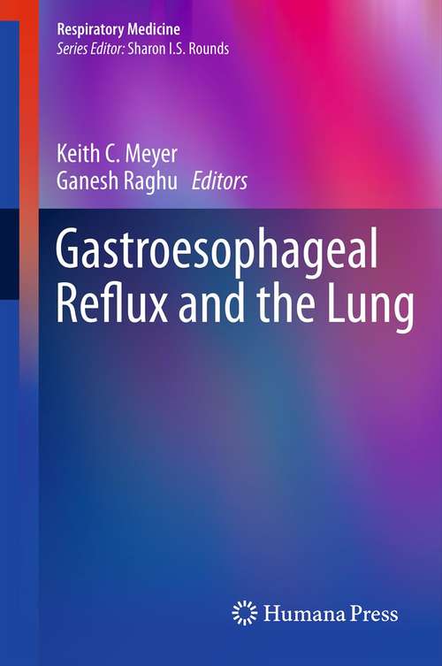 Gastroesophageal Reflux and the Lung