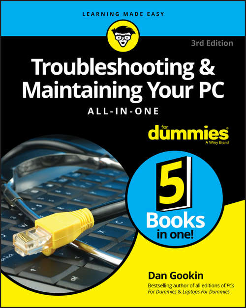 Book cover of Troubleshooting and Maintaining Your PC All-in-One For Dummies