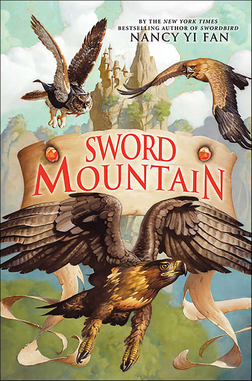 Book cover of Sword Mountain (Swordbird #3)