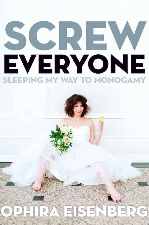 Book cover of Screw Everyone