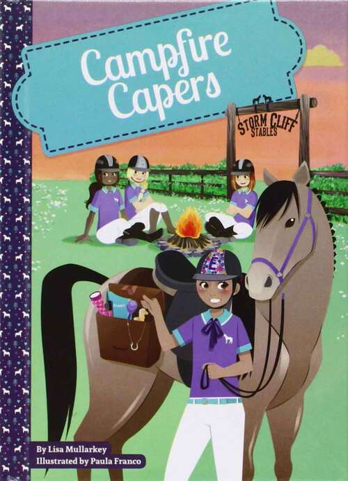 Book cover of The Campfire Capers (Storm Cliff Stables Series)