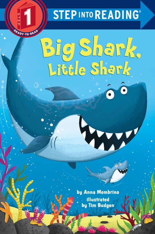 Book cover of Big Shark, Little Shark (Step into Reading)
