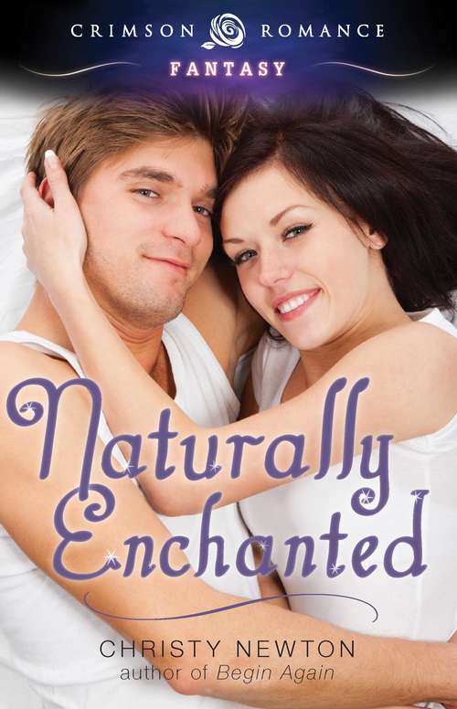 Naturally Enchanted