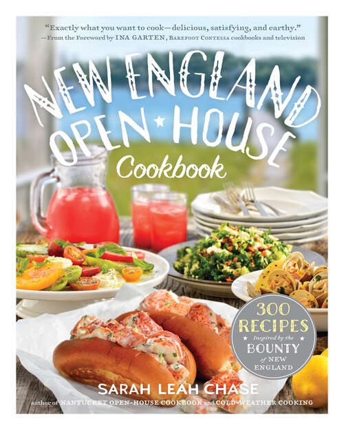Book cover of New England Open-House Cookbook: 300 Recipes Inspired by the Bounty of New England