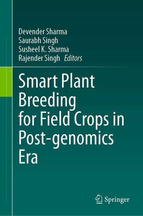 Book cover of Smart Plant Breeding for Field Crops in Post-genomics Era (1st ed. 2023)