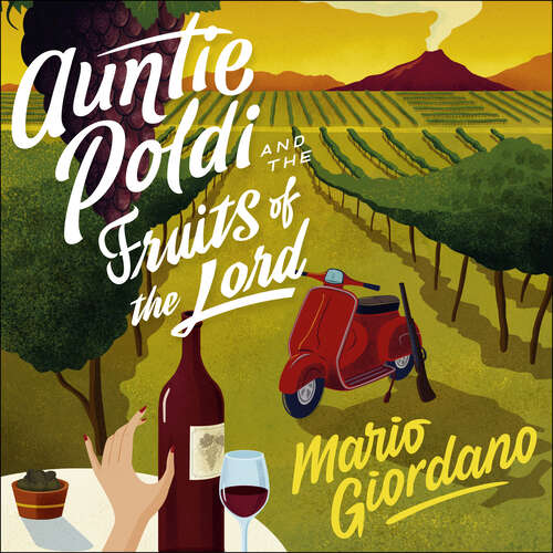 Book cover of Auntie Poldi and the Fruits of the Lord: Auntie Poldi 2