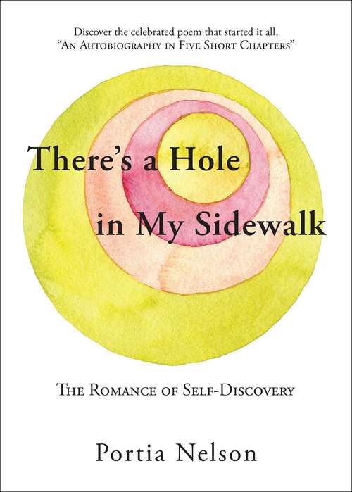 Book cover of There's a Hole in My Sidewalk: The Romance of Self-Discovery (2)