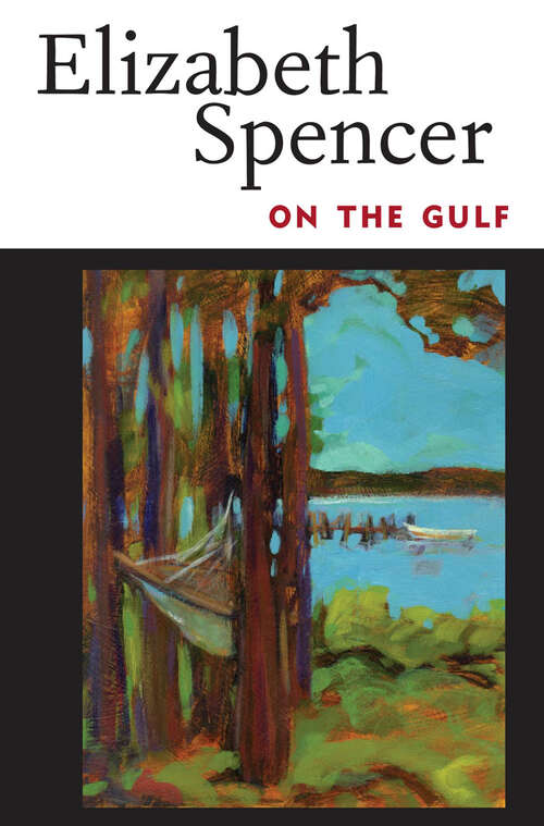 Book cover of On The Gulf (EPUB Single) (Banner Books)