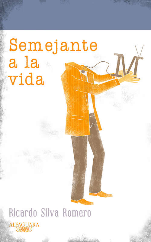 Book cover of Semejante a la vida