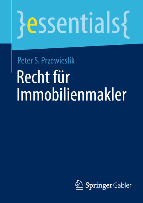 Book cover of Recht für Immobilienmakler (essentials)