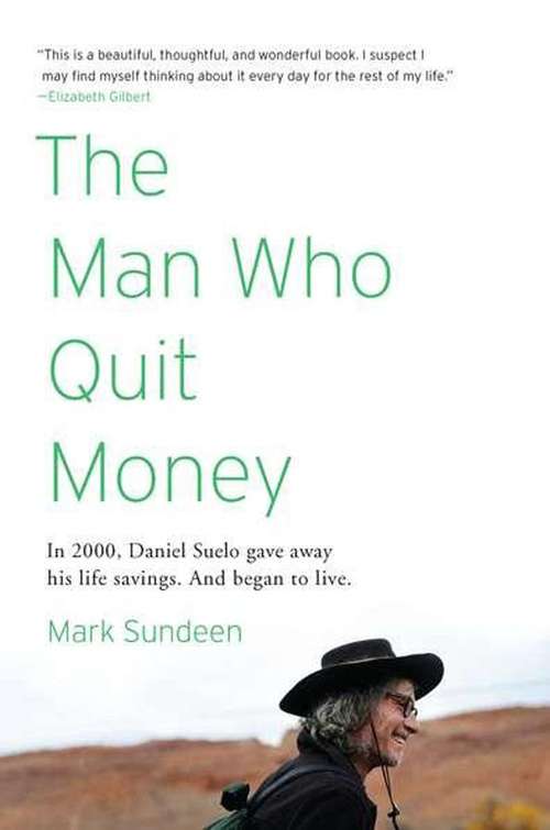 Book cover of The Man Who Quit Money