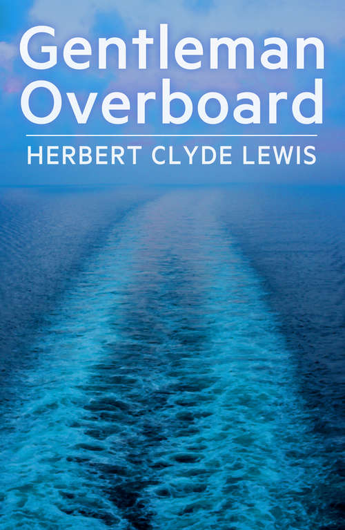 Book cover of Gentleman Overboard