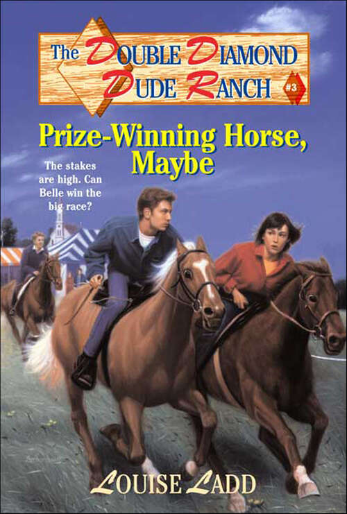 Book cover of Double Diamond Dude Ranch: Prize-Winning Horse, Maybe (Double Diamond Dude Ranch)