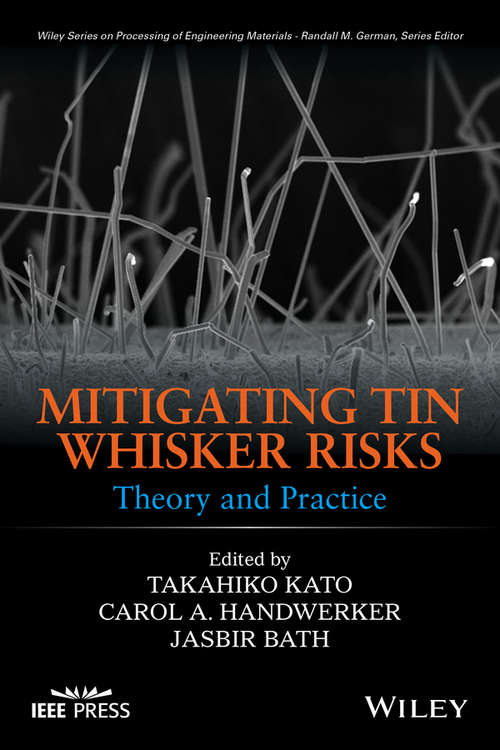 Book cover of Mitigating Tin Whisker Risks: Theory and Practice