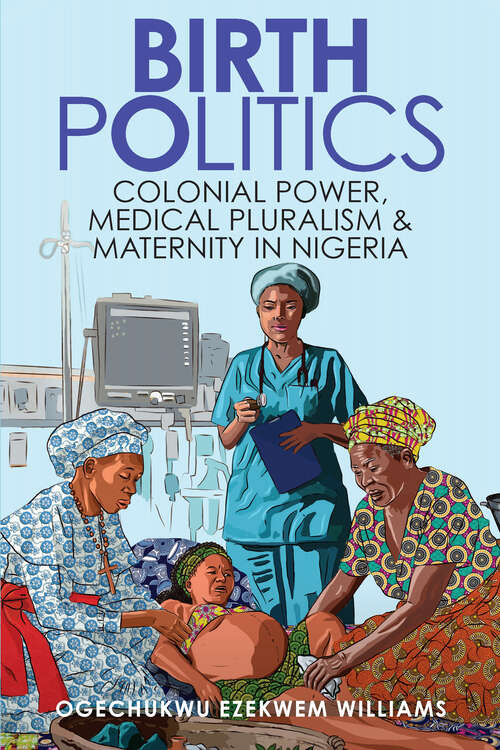 Book cover of Birth Politics