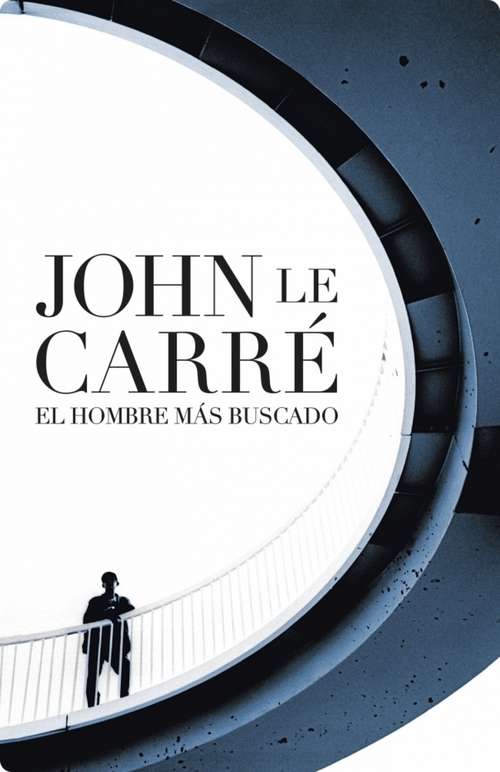 Book cover of El hombre más buscado