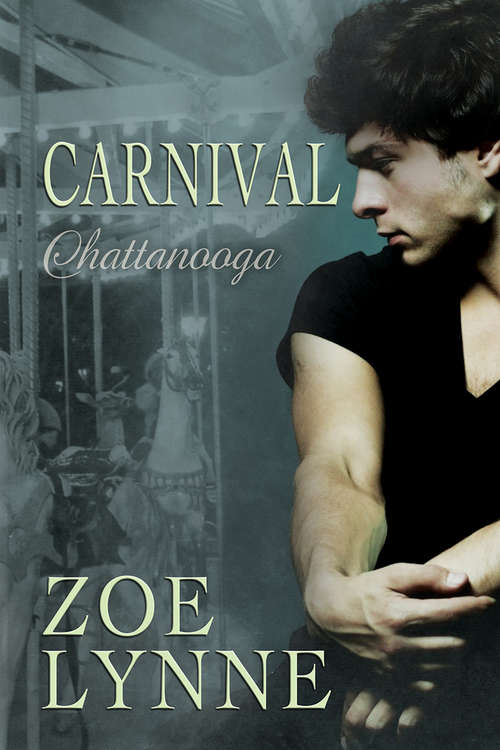 Book cover of Carnival - Chattanooga (Carnival #2)