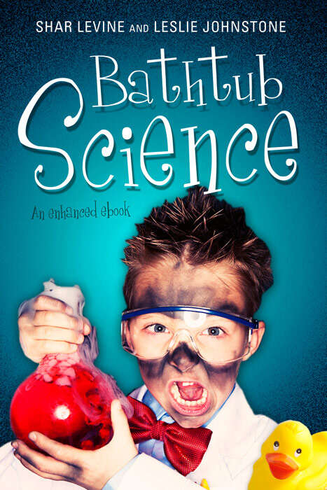 Book cover of Bathtub Science