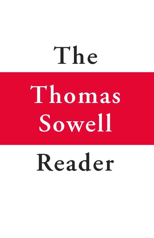 Book cover of The Thomas Sowell Reader