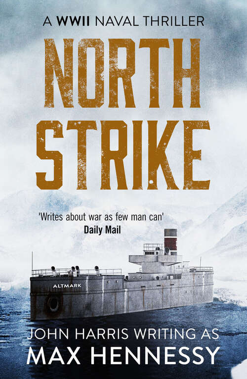 Book cover of North Strike (The WWII Naval Thrillers)