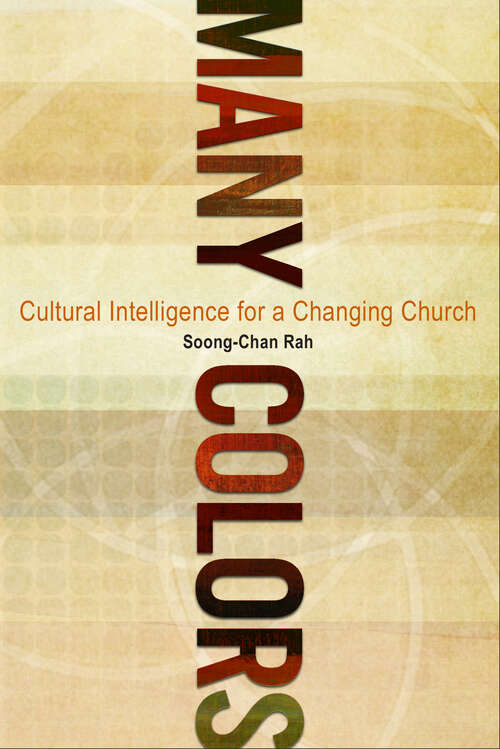 Book cover of Many Colors: Cultural Intelligence for a Changing Church (New Edition)