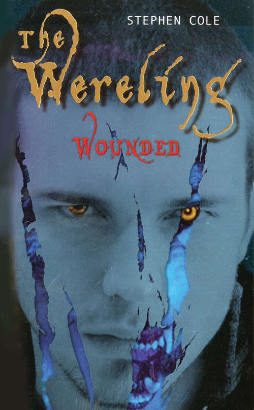 The Wereling (Wounded #1)