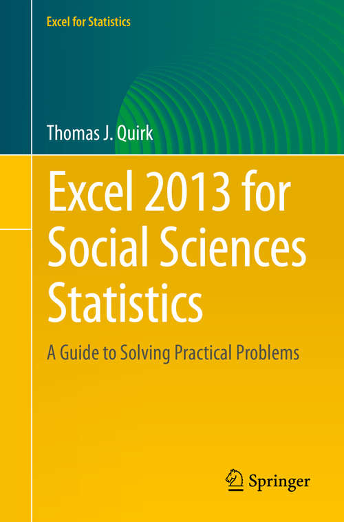Excel 2013 for Social Science Statistics