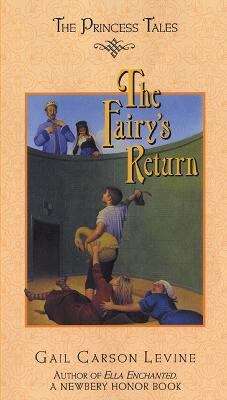 The Fairy's Return (The Princess Tales)