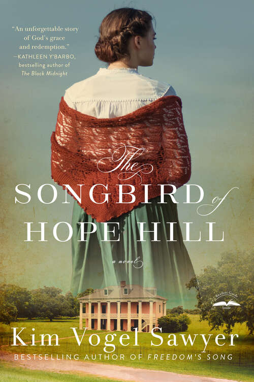 Book cover of The Songbird of Hope Hill: A Novel