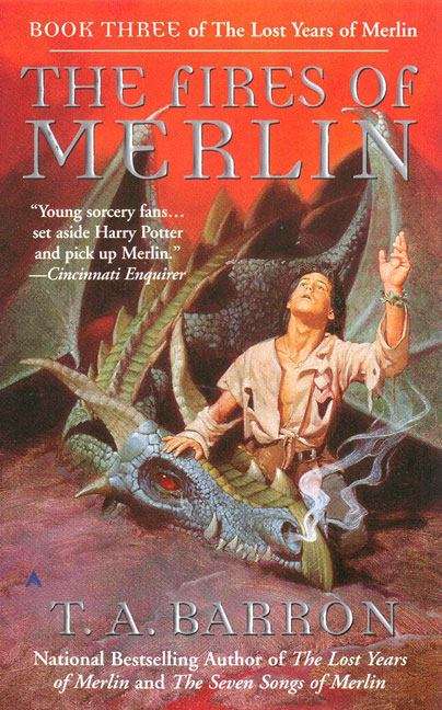 Book cover of The Fires of Merlin: Book Three of the Lost Years of Merlin