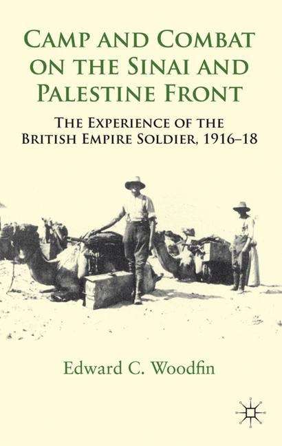 Book cover of Camp and Combat on the Sinai and Palestine Front