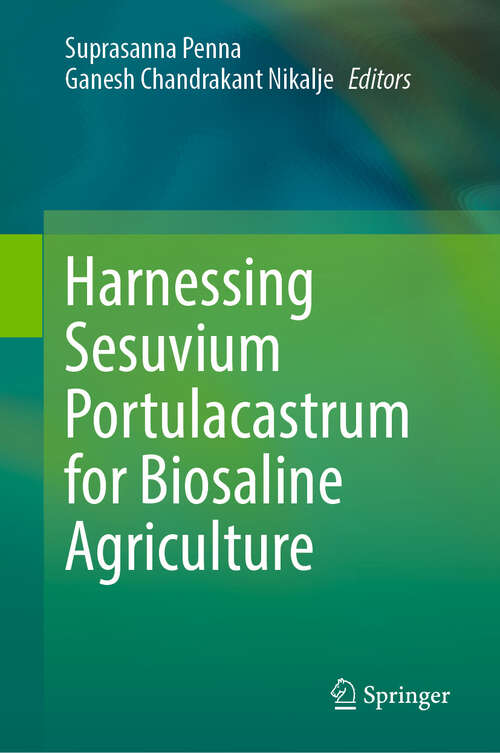 Book cover of Harnessing Sesuvium Portulacastrum for Biosaline Agriculture