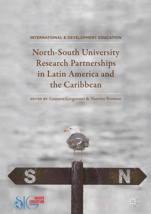 Book cover of North-South University Research Partnerships in Latin America and the Caribbean (International and Development Education)