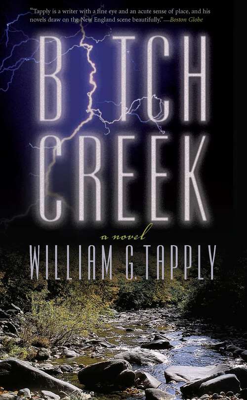 Book cover of Bitch Creek: A Novel (1st Edition)