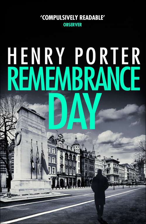 Book cover of Remembrance Day: A race-against-time thriller to save a city from destruction