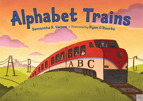 Book cover of Alphabet Trains (Alphabet Vehicles Ser.)