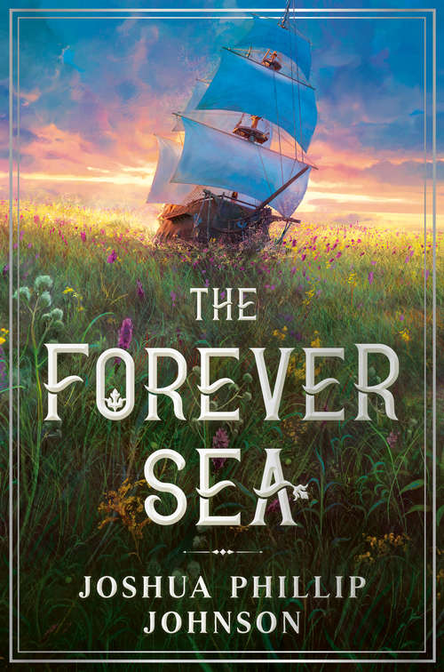 Book cover of The Forever Sea (Tales of the Forever Sea #1)