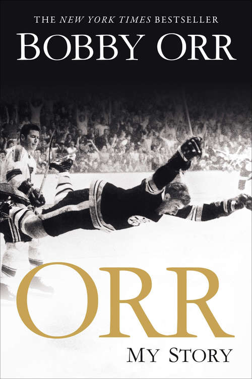 Book cover of Orr: My Story