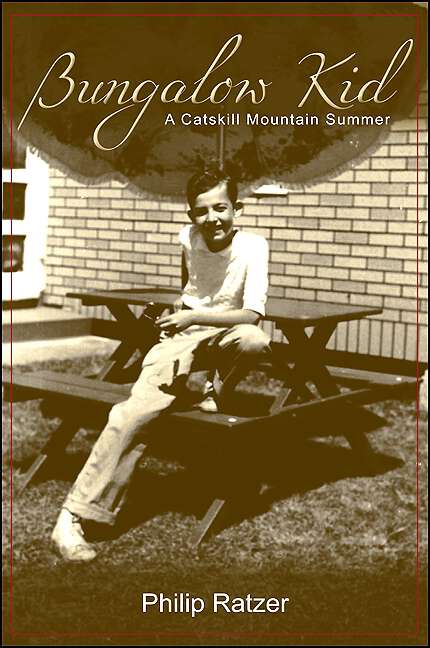 Book cover of Bungalow Kid: A Catskill Mountain Summer (Excelsior Editions)