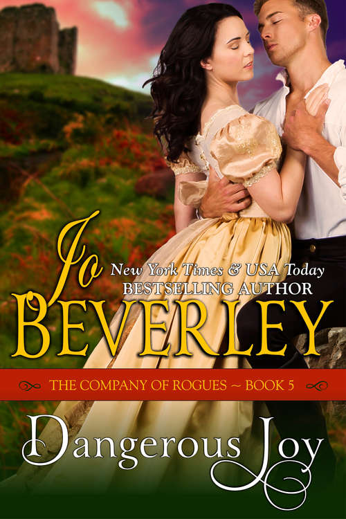Book cover of Dangerous Joy: Regency Romance (The Company of Rogues Series #5)